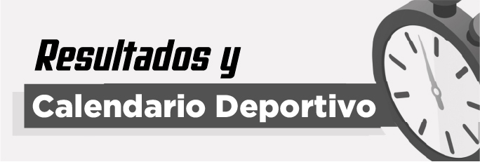 Botón de acceso a los últimos Resultados relevantes y Calendario Deportivo semanal 