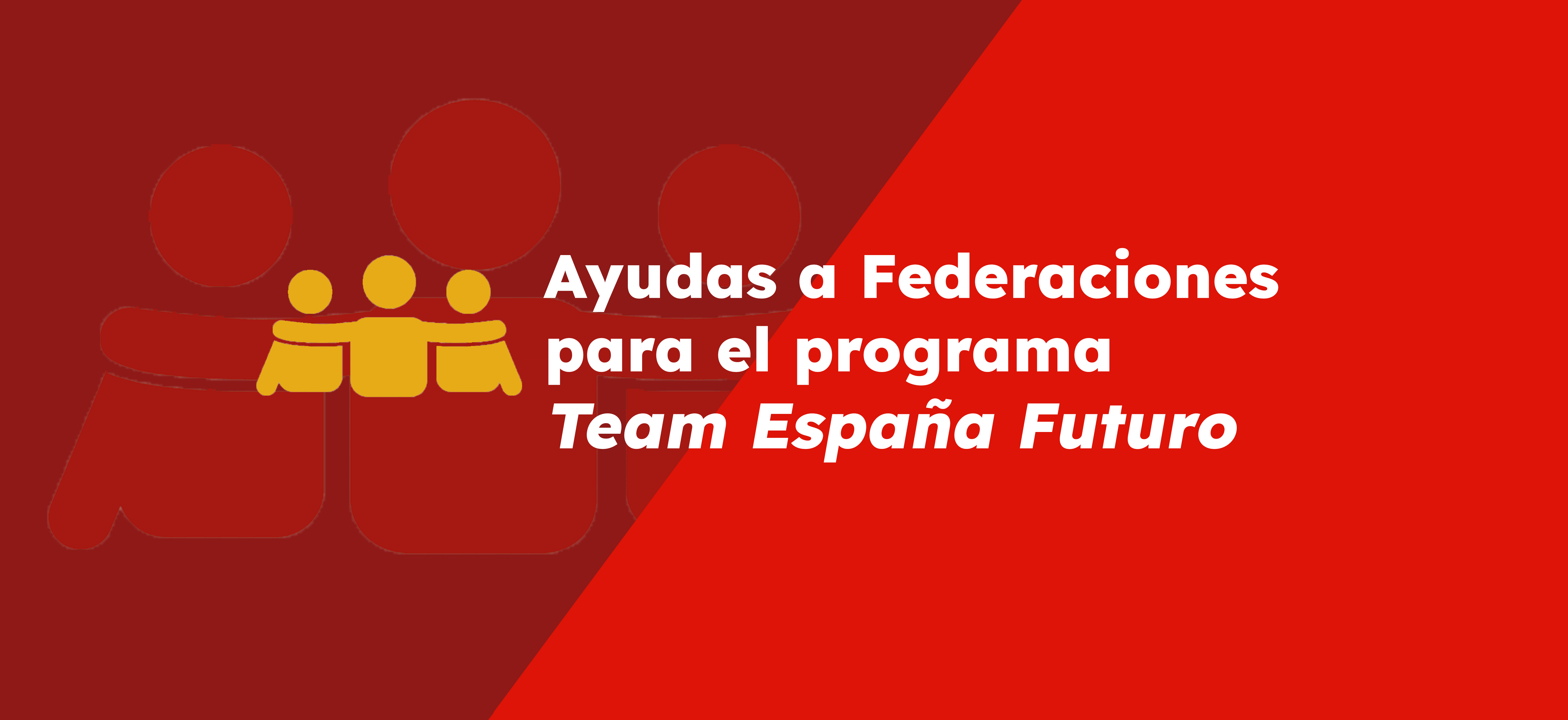 Enlace a la página del desarrollo del programa Team España Futuro en 2025